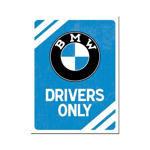 BMW Drivers Only  Magnet 6 x 8 cm - Nostalgic-Art