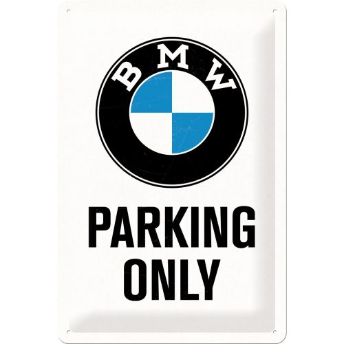 BMW Parking Only Medium sign 20 x 30 cm – Nostalgic-Art